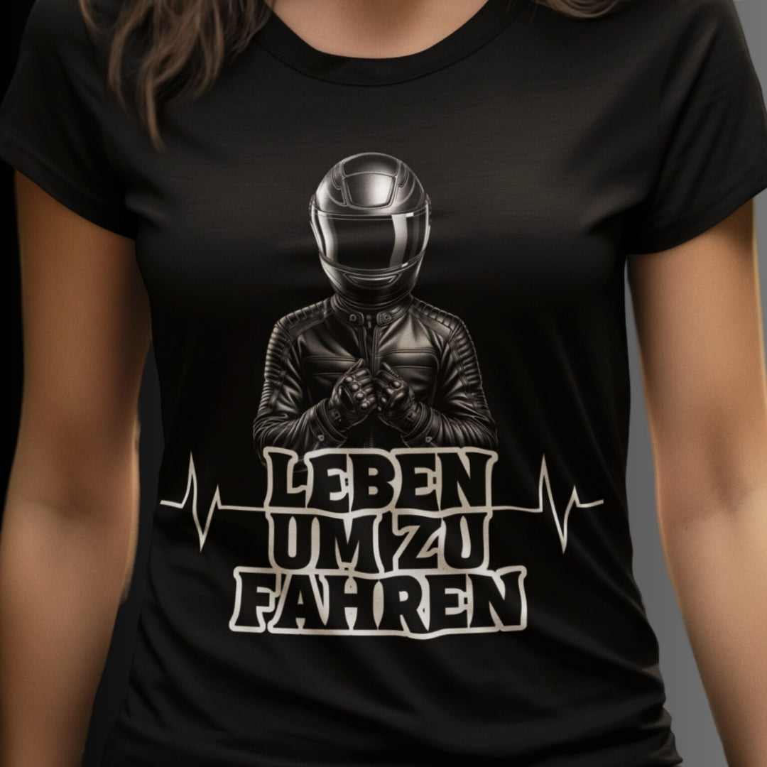 leben-um-zu-fahren-statement-fur-motorradfahrer-motorradfahrerinnen-biker-bikerin-premium-shirt