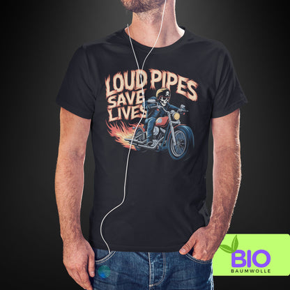 Loud pipes save lives - Organic Shirt
