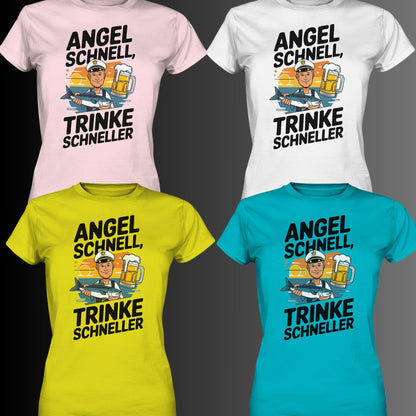 Lustiges Damen-Shirt 'Angel schnell, trinke schneller' mit Angler Fisch und Bier Motiv - Ladies Premium Shirt