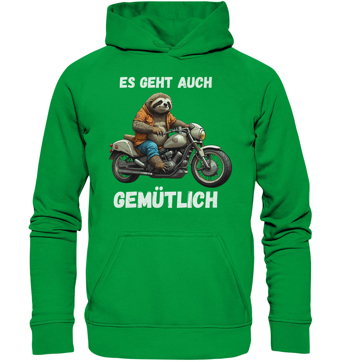 Es geht auch gemütlich - Motiv für entspannte Biker und Motorradfahrerinnen, Motorradfahrer - Basic Unisex Hoodie