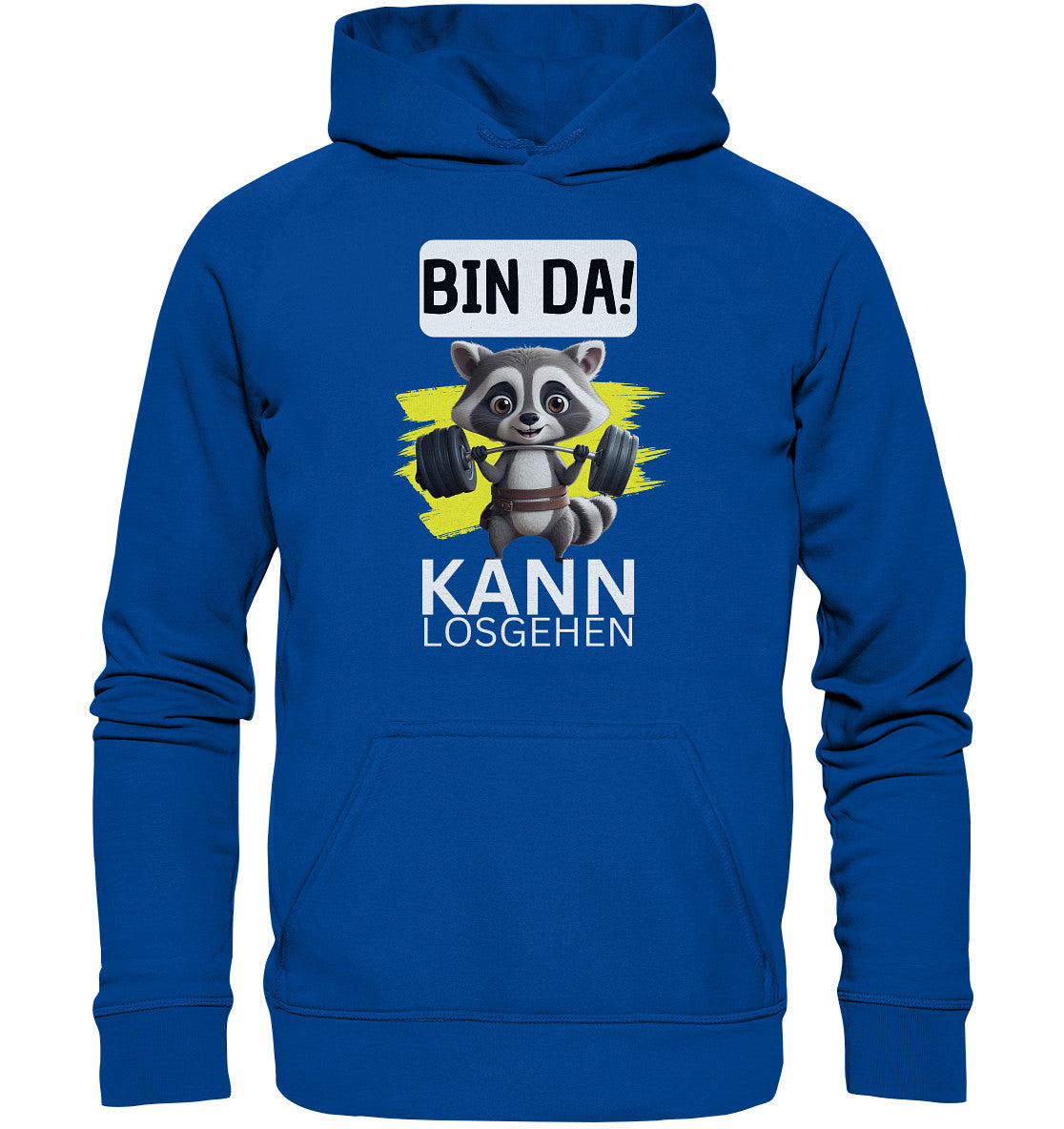 Fitness Waschbär - Bin da kann losgehen. Hoodie für Sport, Fitness und Krafttraining - Basic Unisex Hoodie