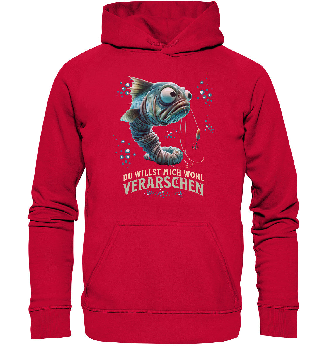 Du willst mich wohl verarschen - Lustiges Design für Angler - Unisex Hoodie zum Angeln und als Geschenk