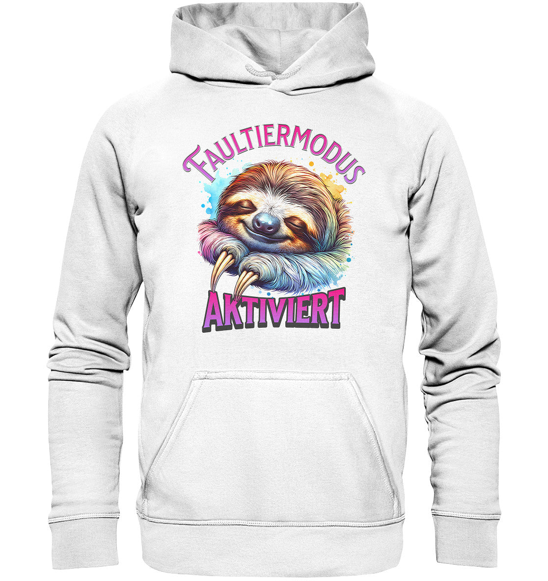 Faultiermodus aktiviert – Lustiges Faultier Design - Basic Unisex Hoodie