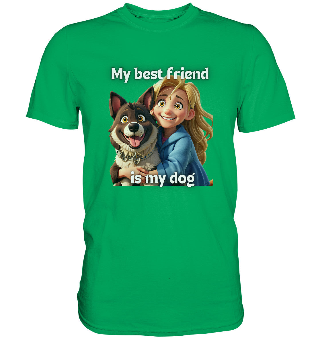 My best friend is my dog - girl and dog - Premium Shirt