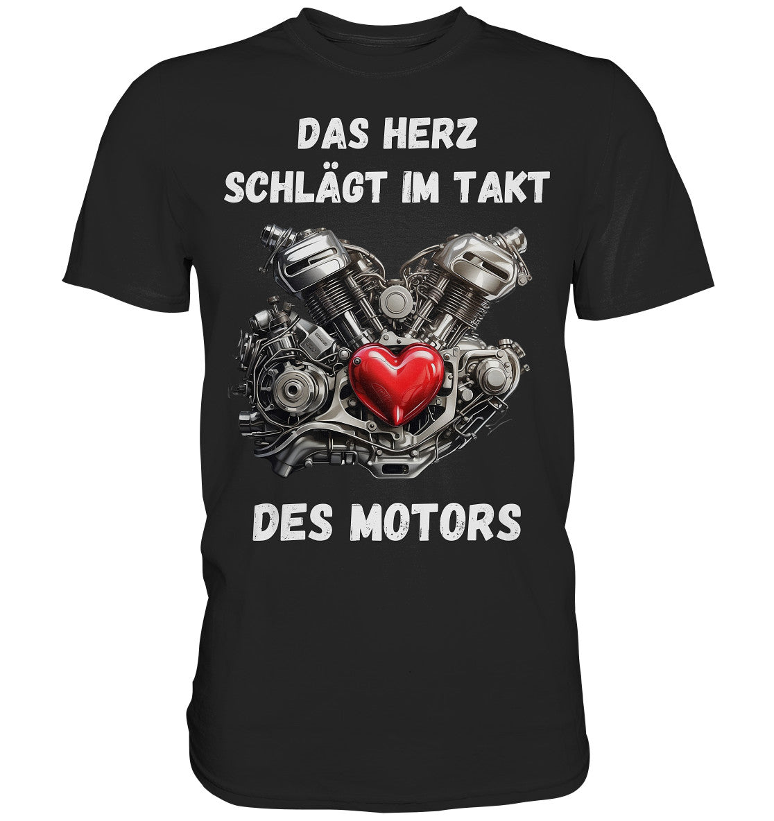 T-shirt für Motorradfahrer, Biker. Motiv mit Motor, Herz und Spruch