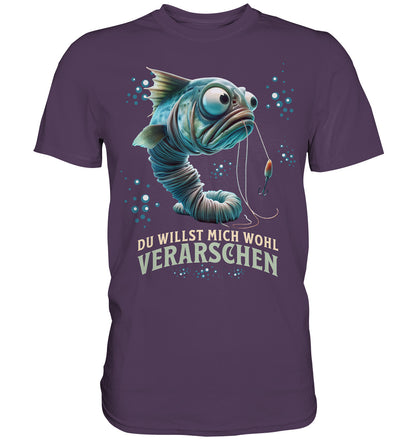 Du willst mich wohl verarschen - Lustiges Design für Angler - Premium Shirt zum angeln