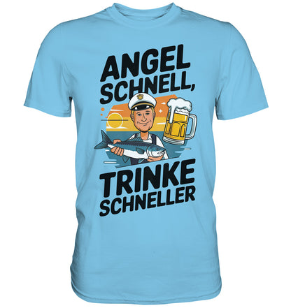 Lustiges Angler T-Shirt mit Spruch: 'Angel schnell, trinke schneller' - Premium Shirt