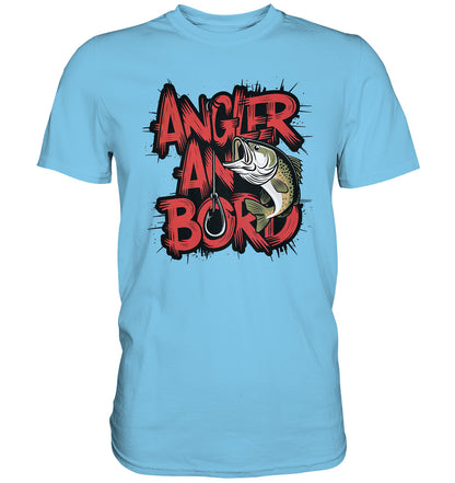 Angler an Bord - Stylisches T-Shirt mit coolem Fischmotiv und Schriftzug! - Premium Shirt