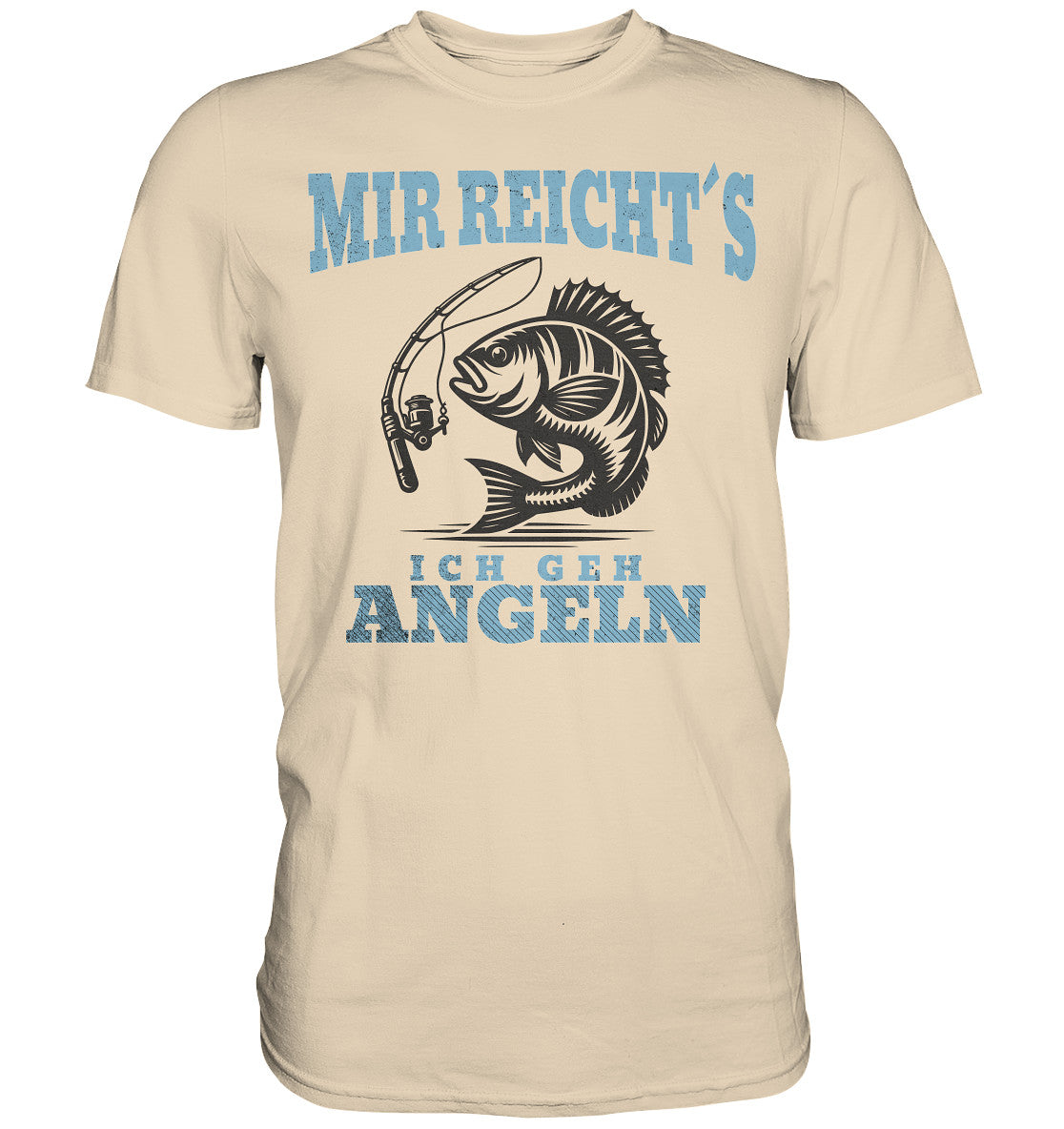 T-Shirt 'Mir reicht's, ich gehe angeln' - Perfekte Angler Bekleidung mit Fisch und Angelrute Motiv - Premium Shirt