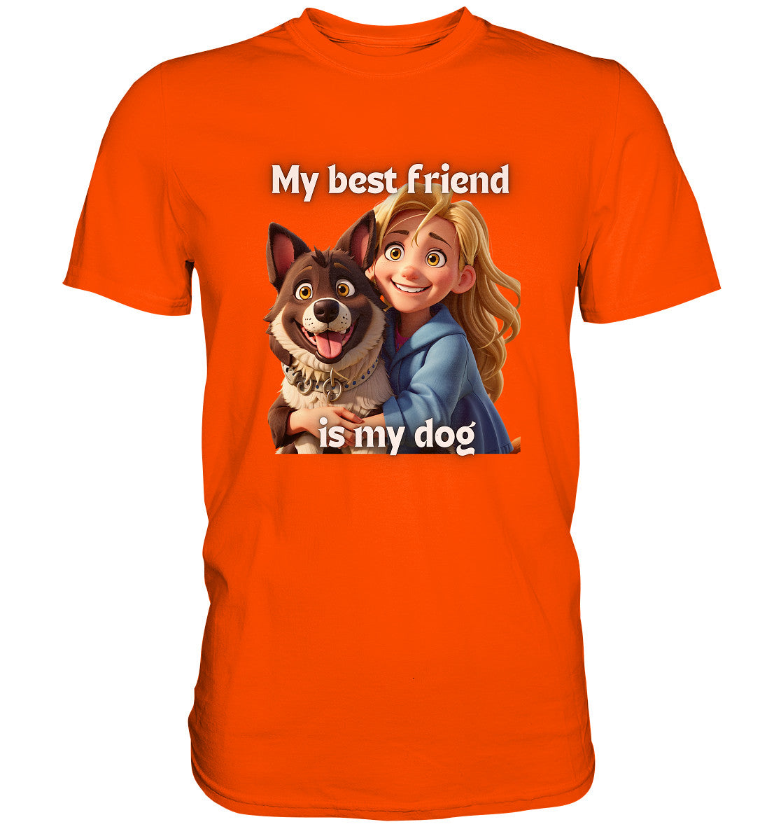 My best friend is my dog - girl and dog - Premium Shirt