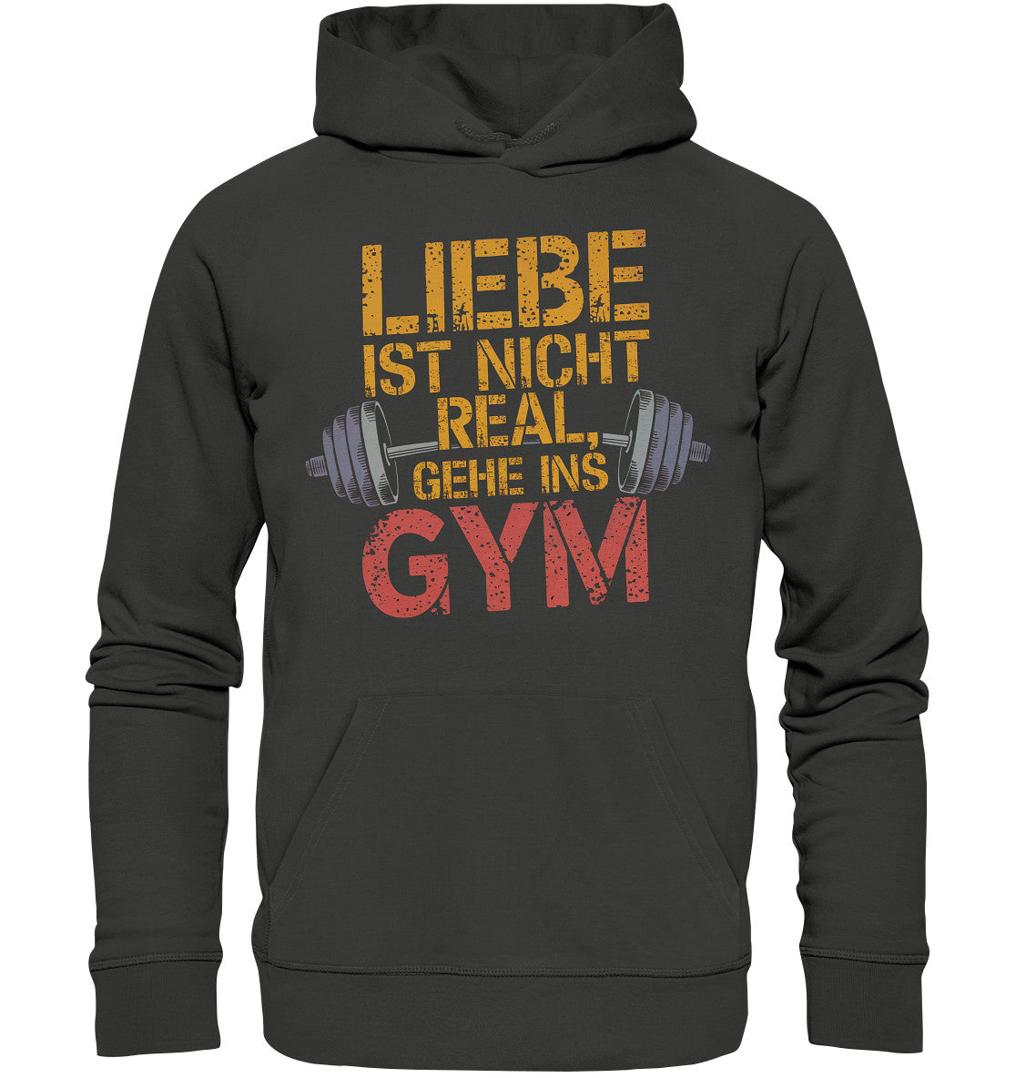 Trendiger Hoodie - Beidseitig Bedruckt mit Hantel und Motiv: 'Liebe ist nicht real, gehe ins Gym' - Premium Unisex Hoodie