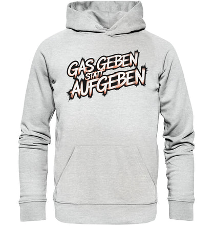 Gas gebe statt aufgeben grünes Motorrad - Premium Unisex Hoodie