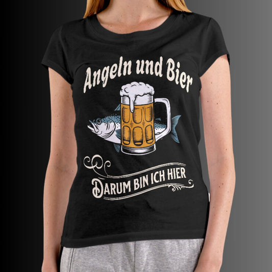 Lustiges Damen T-Shirt - 'Angeln und Bier, darum bin ich hier' | Perfekt für Anglerinne - Ladies Premium Shirt