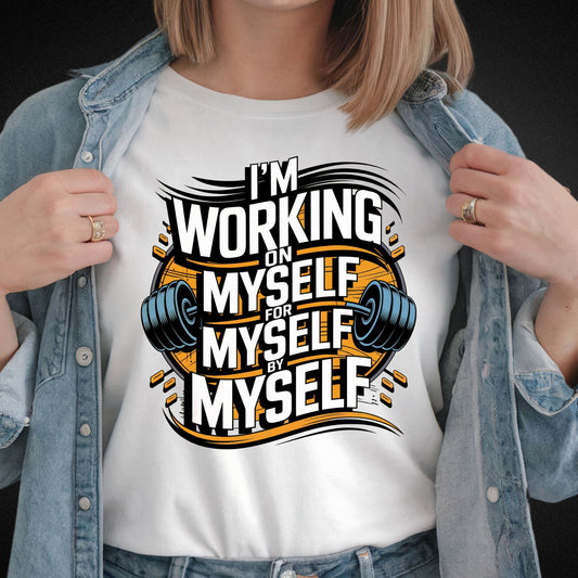 Stylisches Fitness Shirt mit inspirierendem Spruch - 'I’m working on myself for myself by myself' - Ladies Premium Shirt